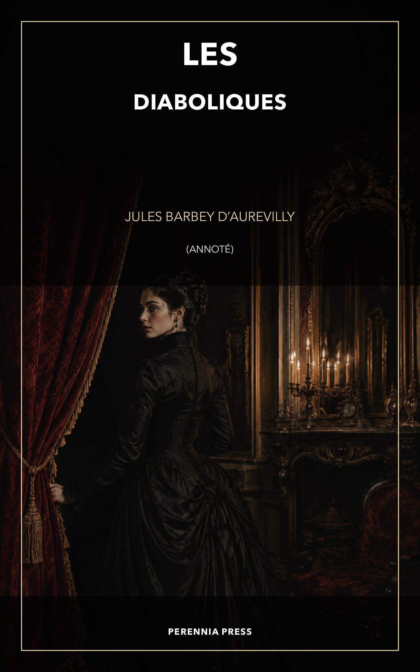 Cover of Les Diaboliques: a woman in a black dress stands behind a half-open crimson curtain in a nineteenth-century salon.